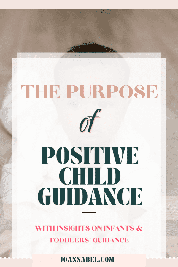 What Is The Purpose Of Guidance In Good Parenting? - Joanna Bel